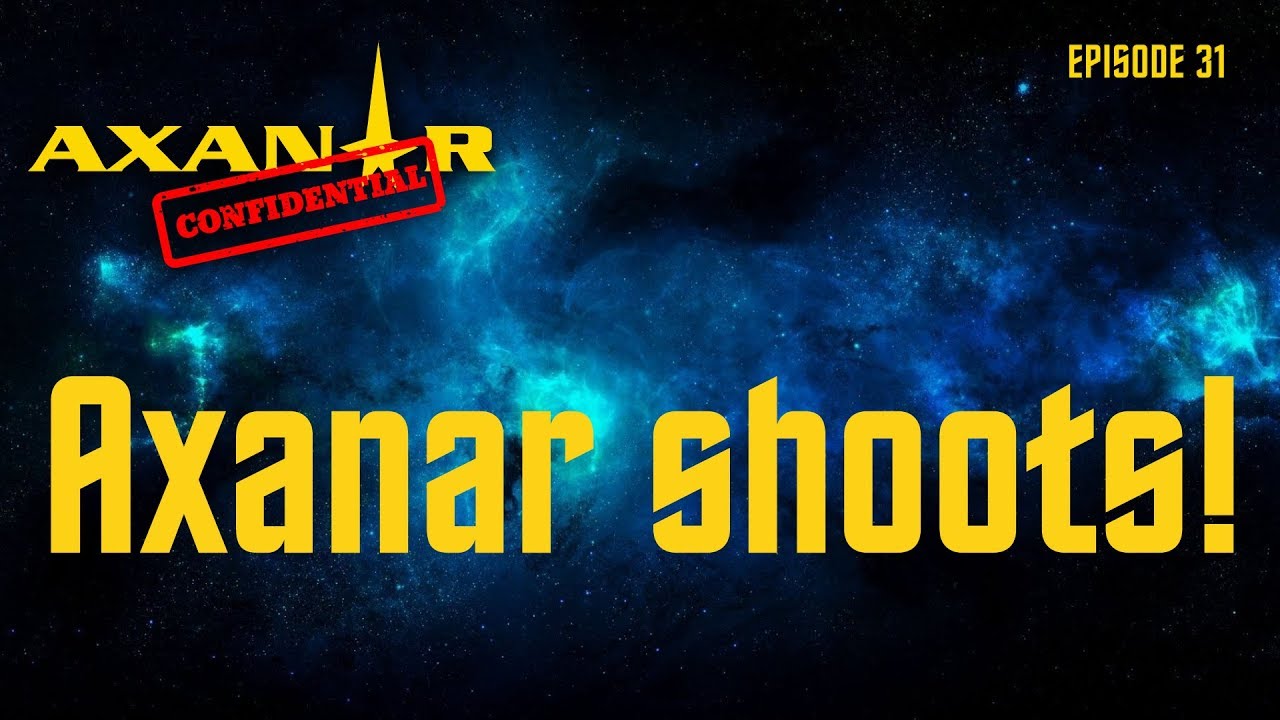 Axanar Confidential # 31 Axanar Shoots!