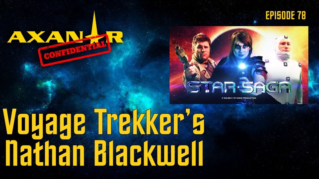 Axanar Confidential # 78 - Nathan Blackwell