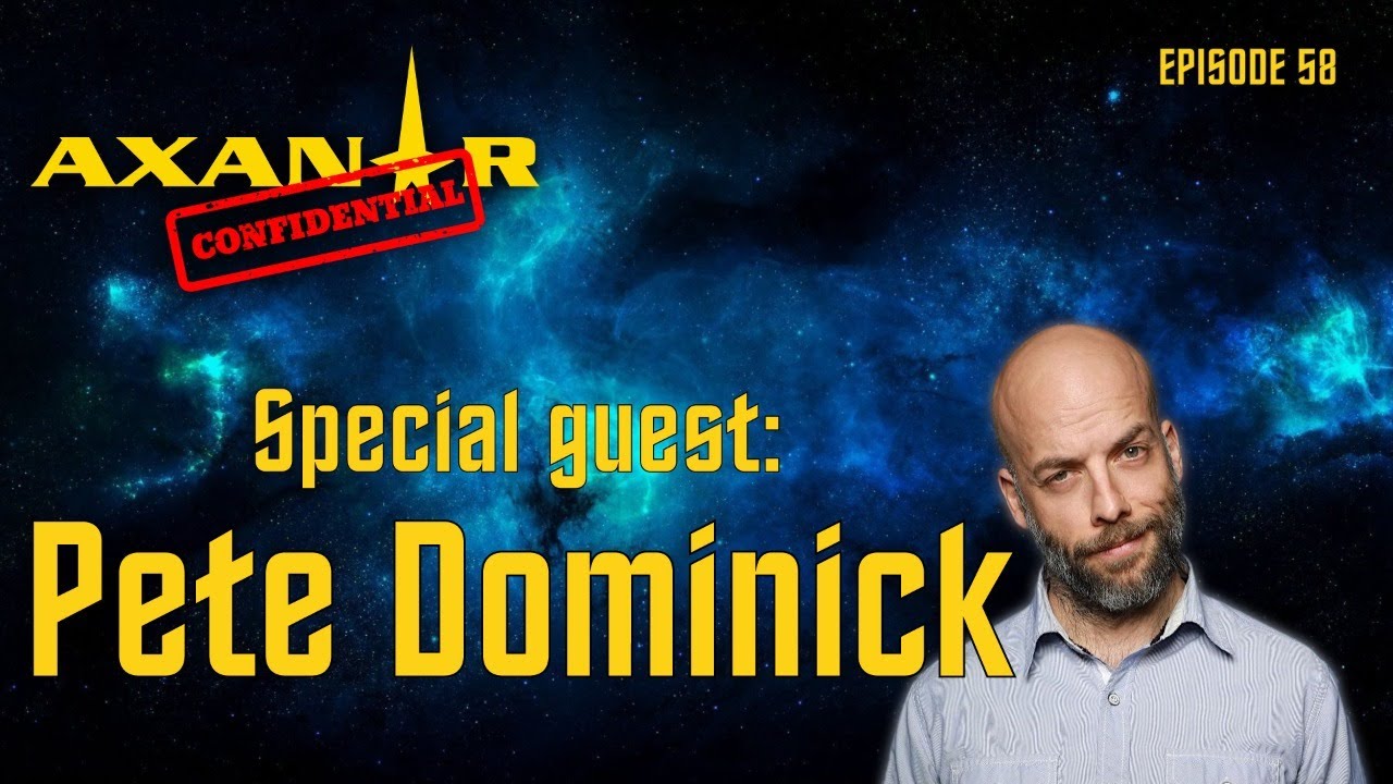 Axanar Confidential # 58 - Pete Dominick!