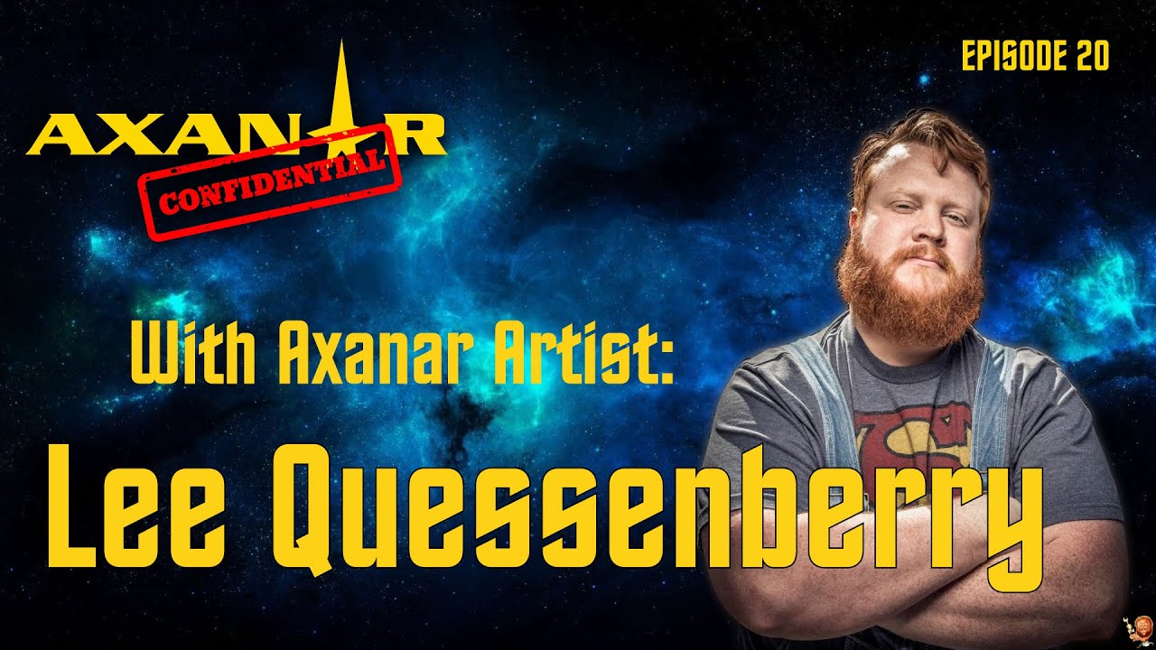 Axanar Confidential # 21 with Axanar Artist Lee Quessenberry