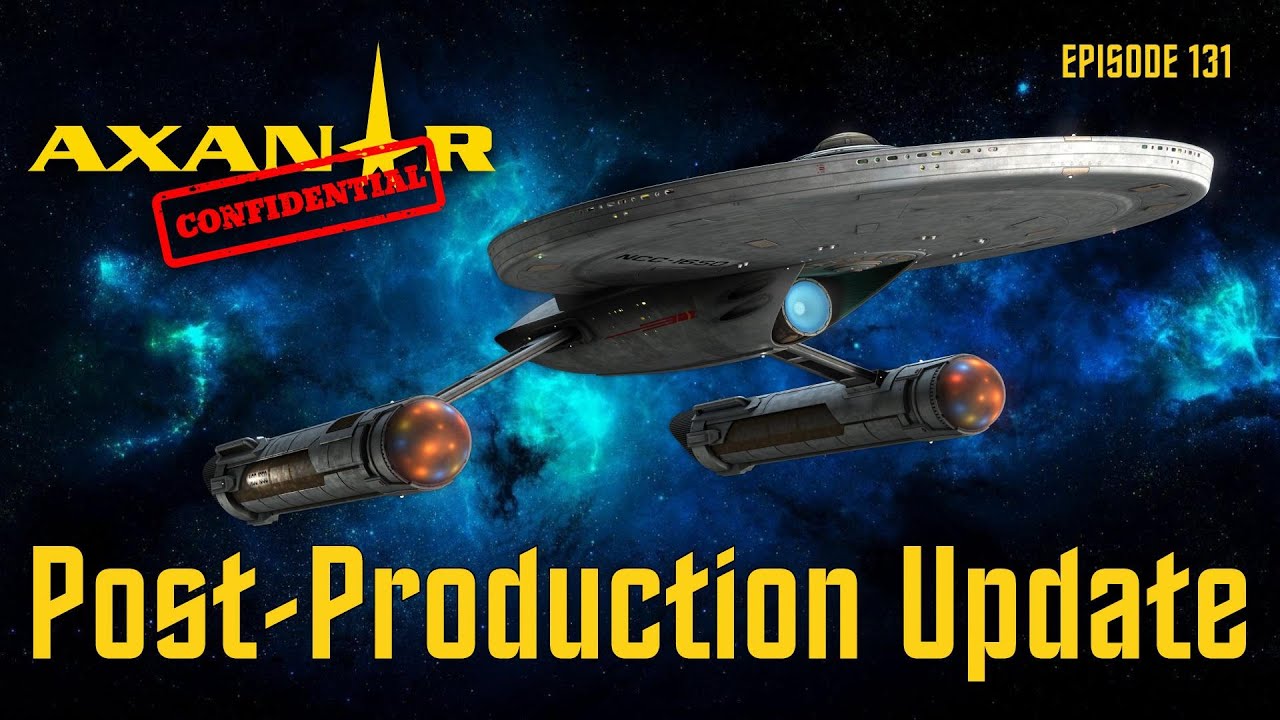 Axanar Confidential # 131 - New Year Update!