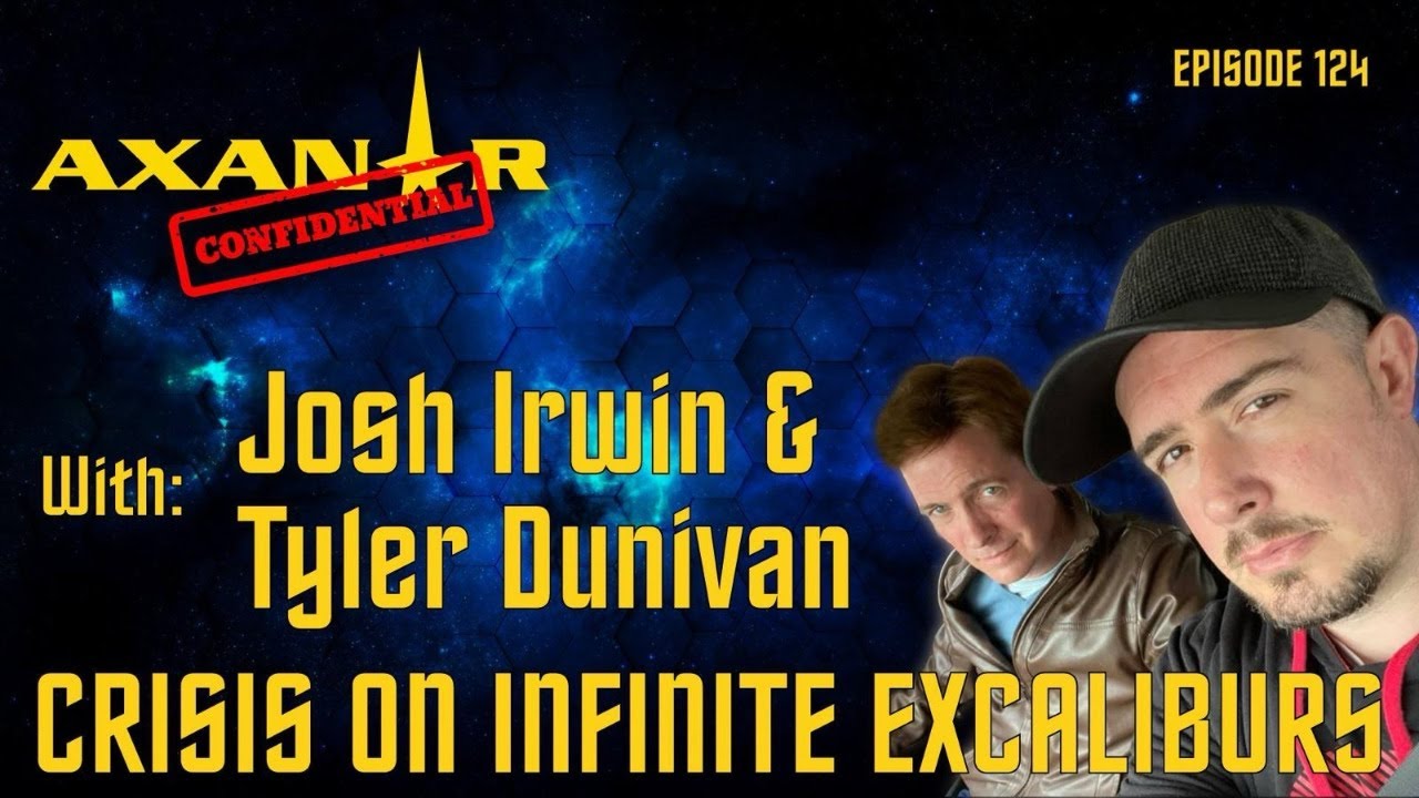 Axanar Confidential # 124 "Crisis on Infnite Excaliburs" Watch Party & Interview