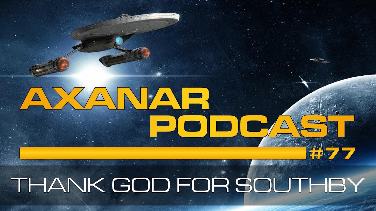 Axanar Podcast #77 Thank God for Southby!