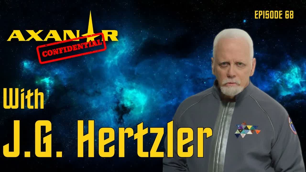 Axanar Confidential # 68 - JG Hertzler