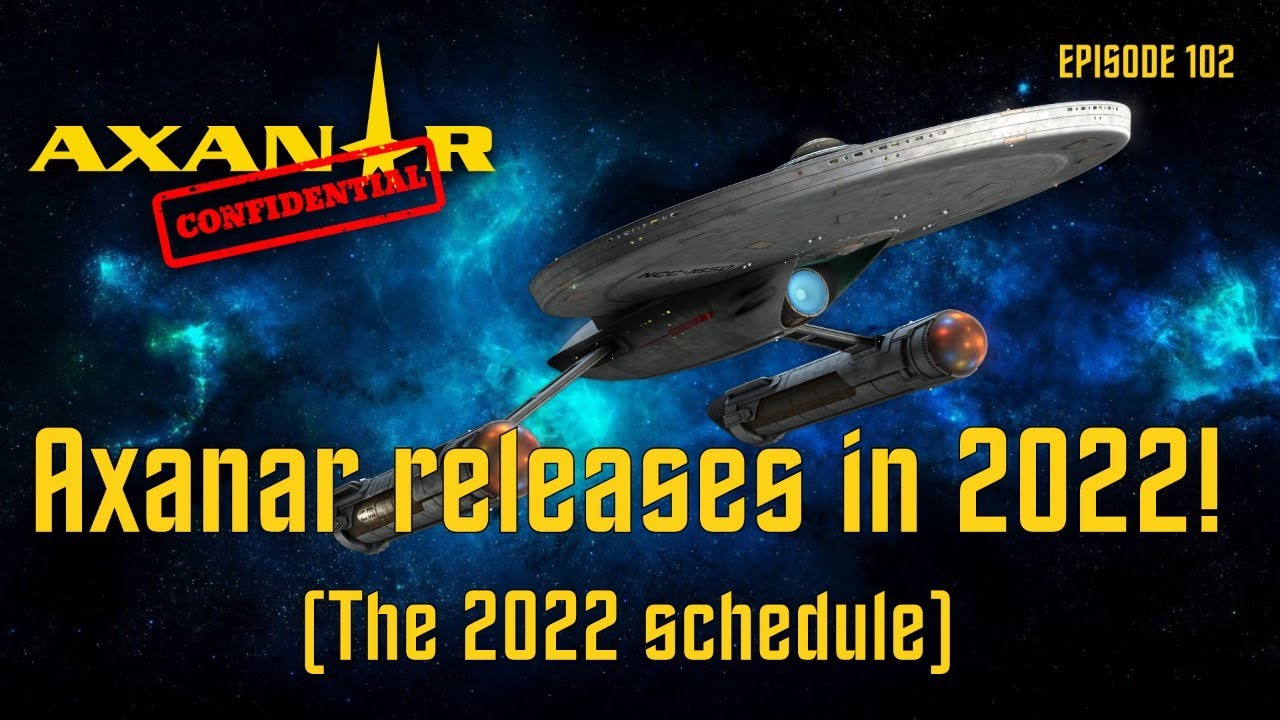 Axanar Confidential # 102
